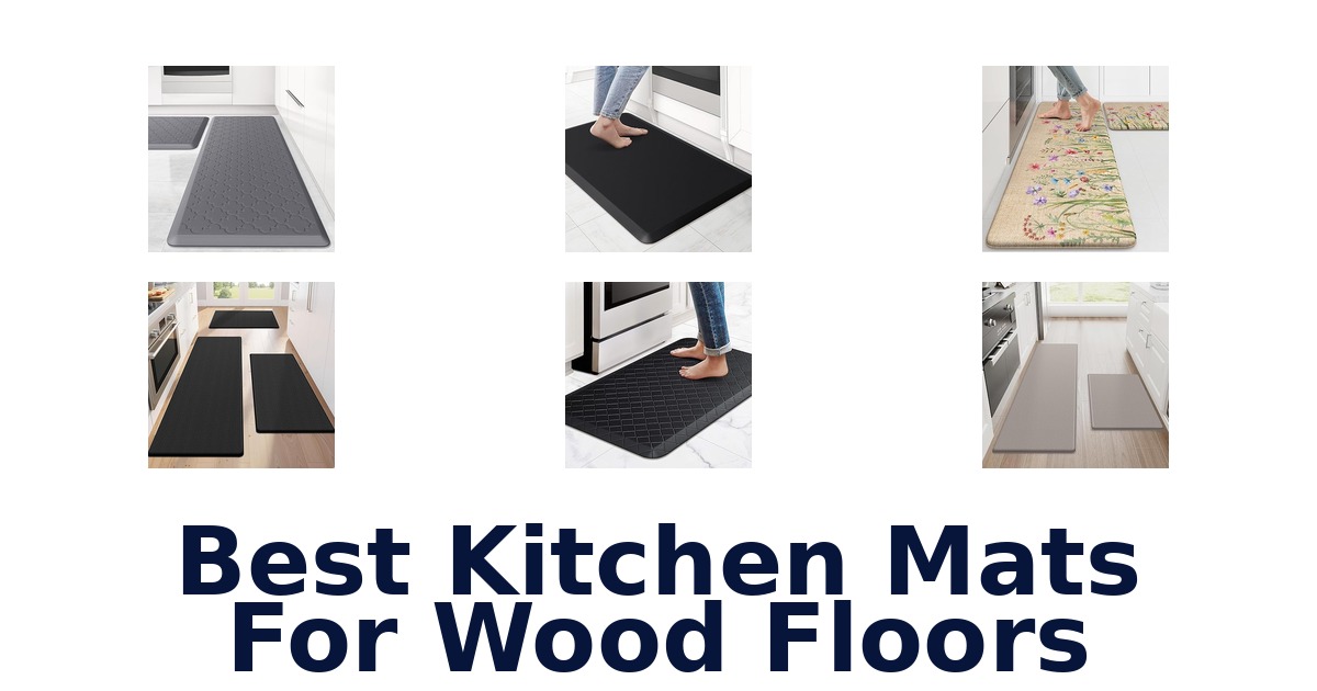 best kitchen mats for wood floors