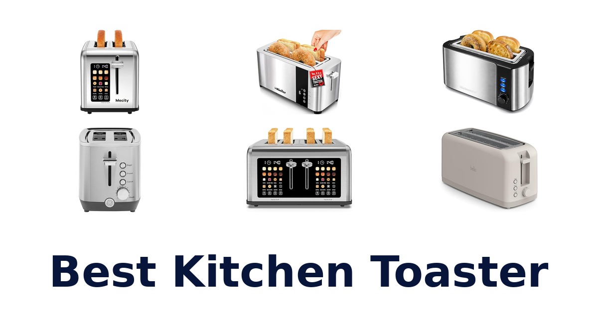 best kitchen toaster