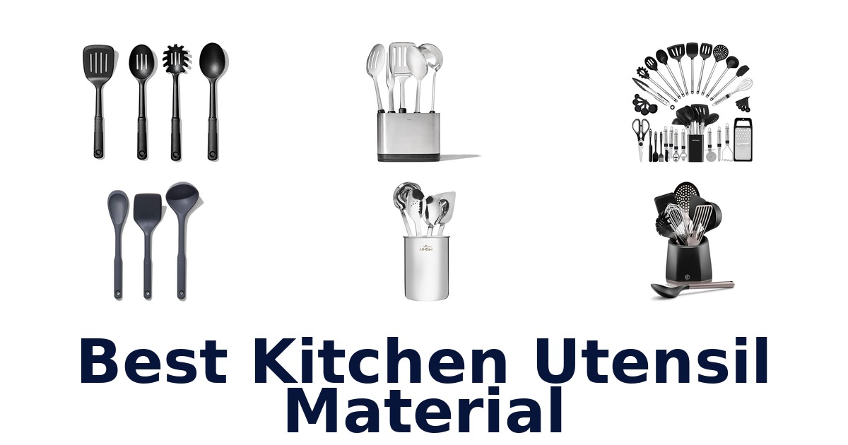 best kitchen utensil material