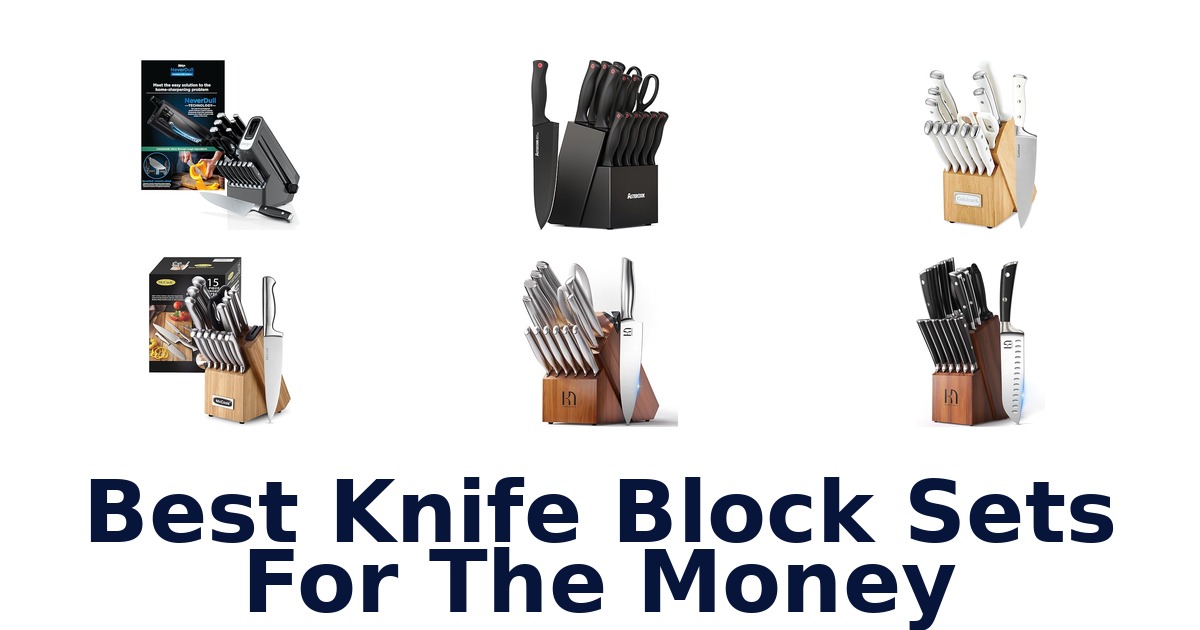 Top 10 Best Knife Block Sets For Your Money