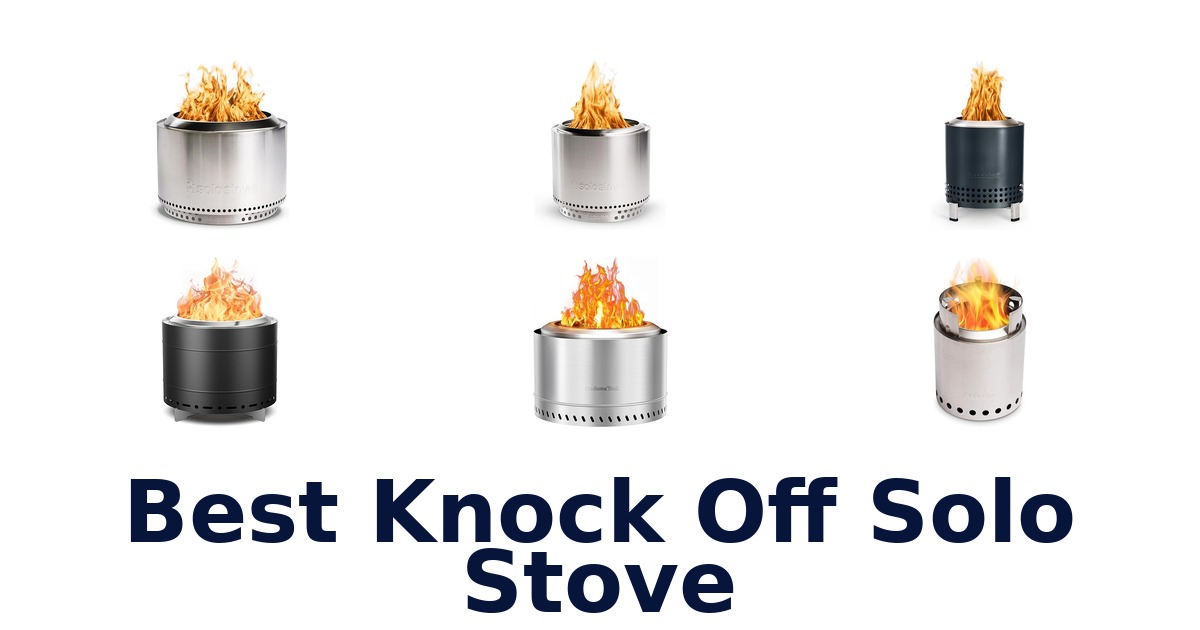 best knock off solo stove