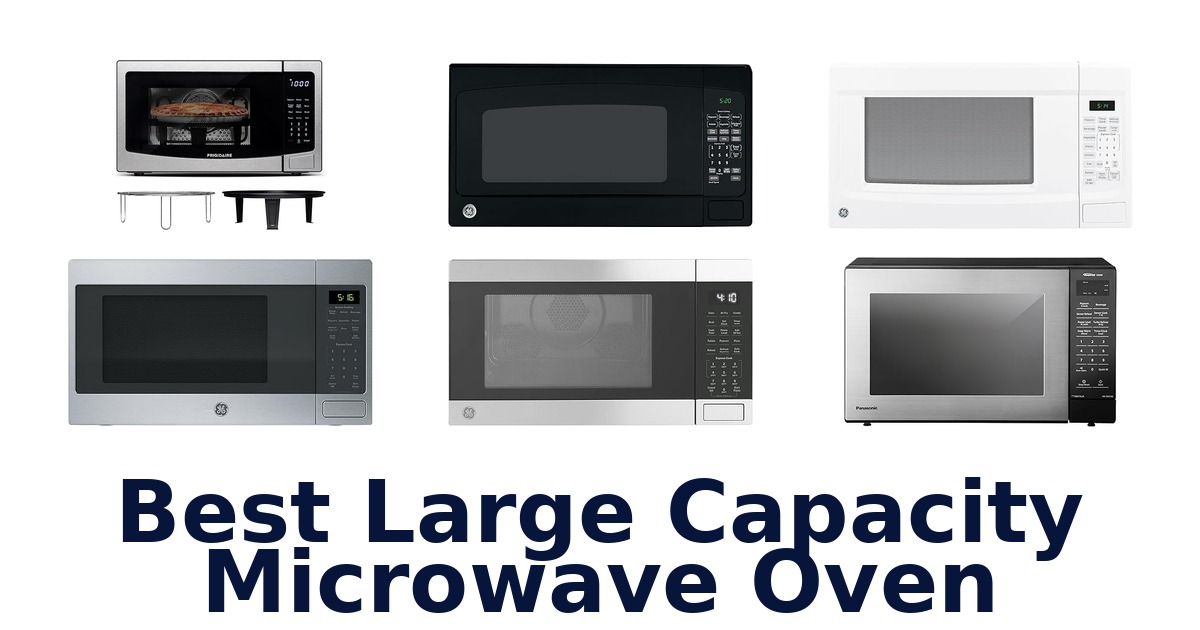 best large capacity microwave oven