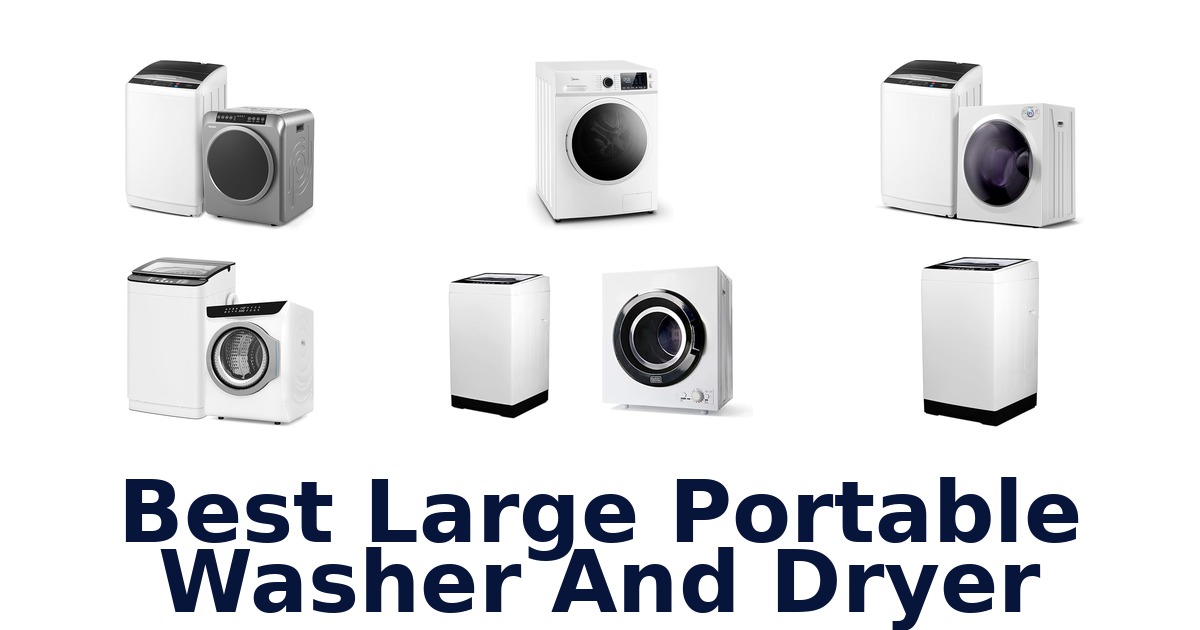 best large portable washer and dryer