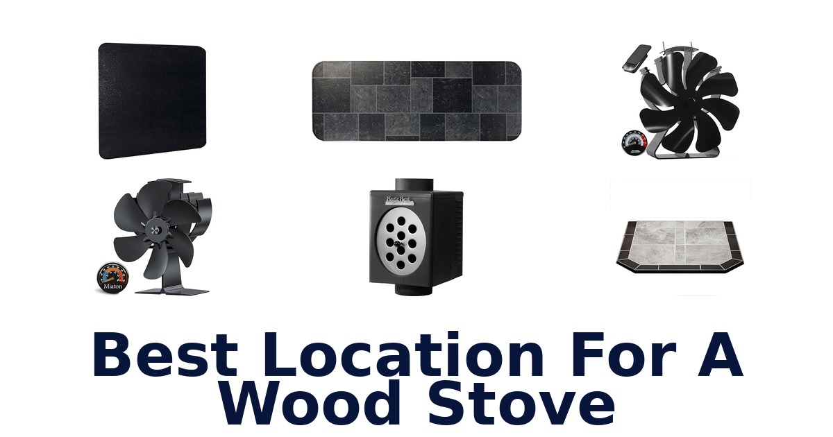 best location for a wood stove