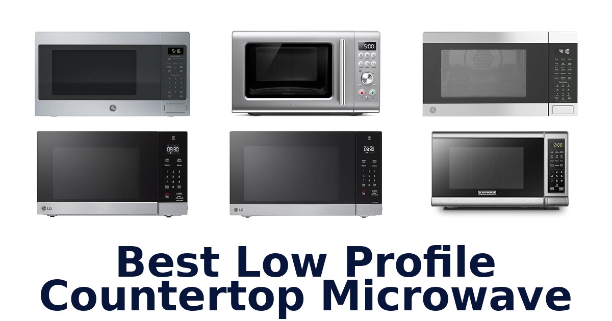 Best Low Profile Microwaves: Top 10 Picks for 2026