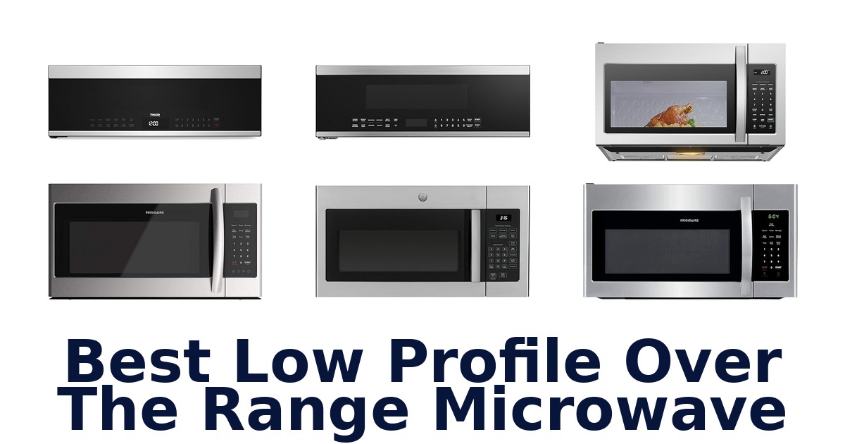 best low profile over the range microwave