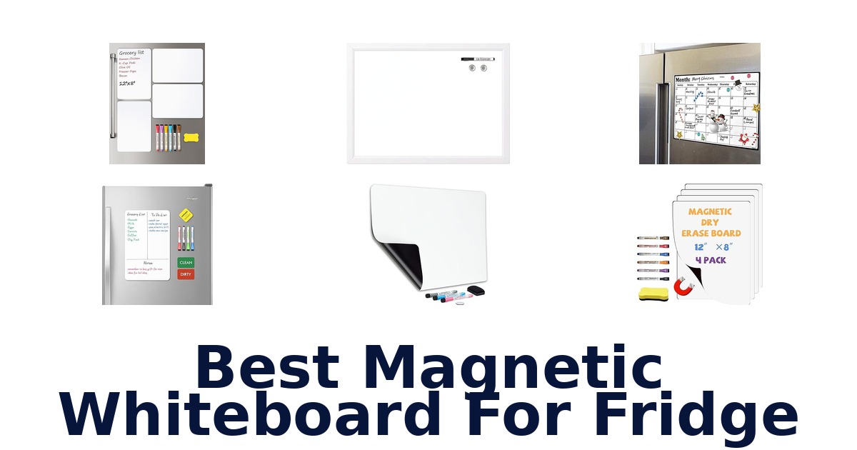 best magnetic whiteboard for fridge