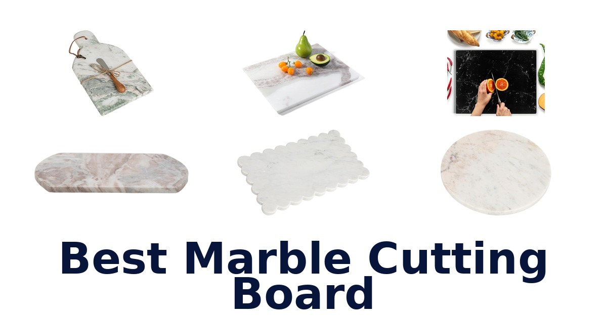 best marble cutting board