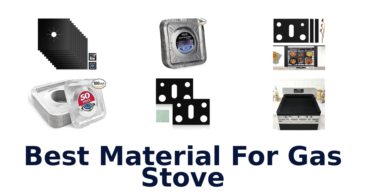 best material for gas stove
