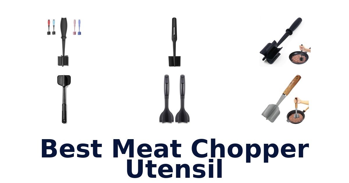 best meat chopper utensil
