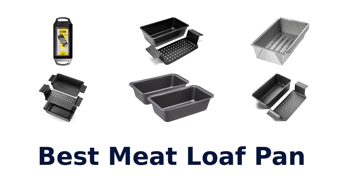 best meat loaf pan