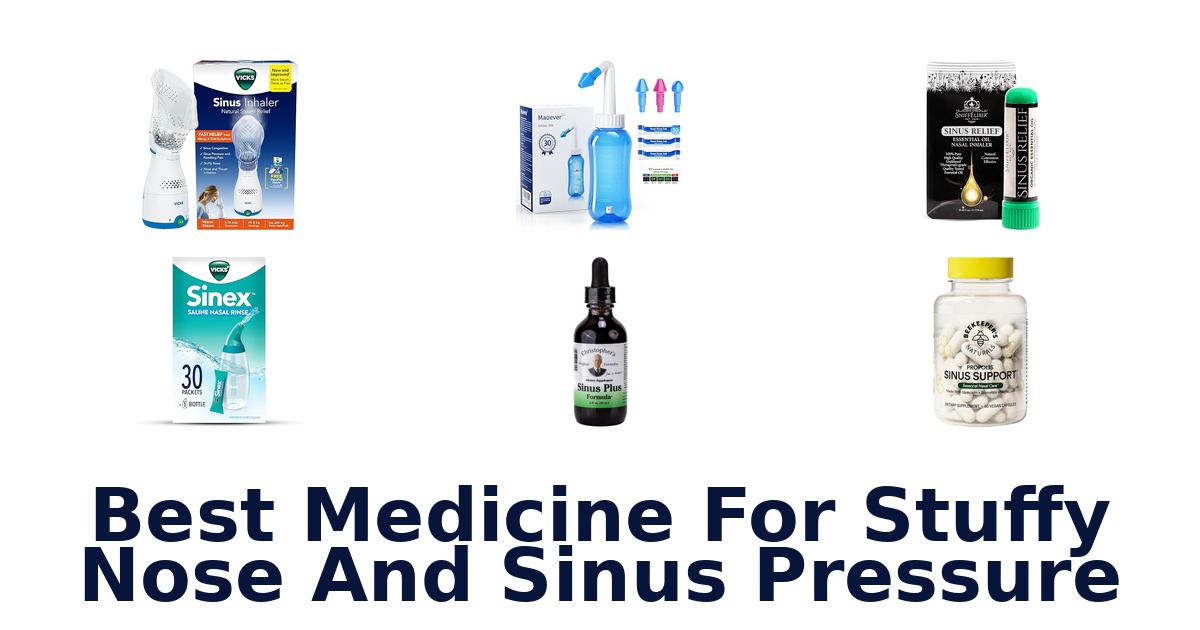 best medicine for stuffy nose and sinus pressure