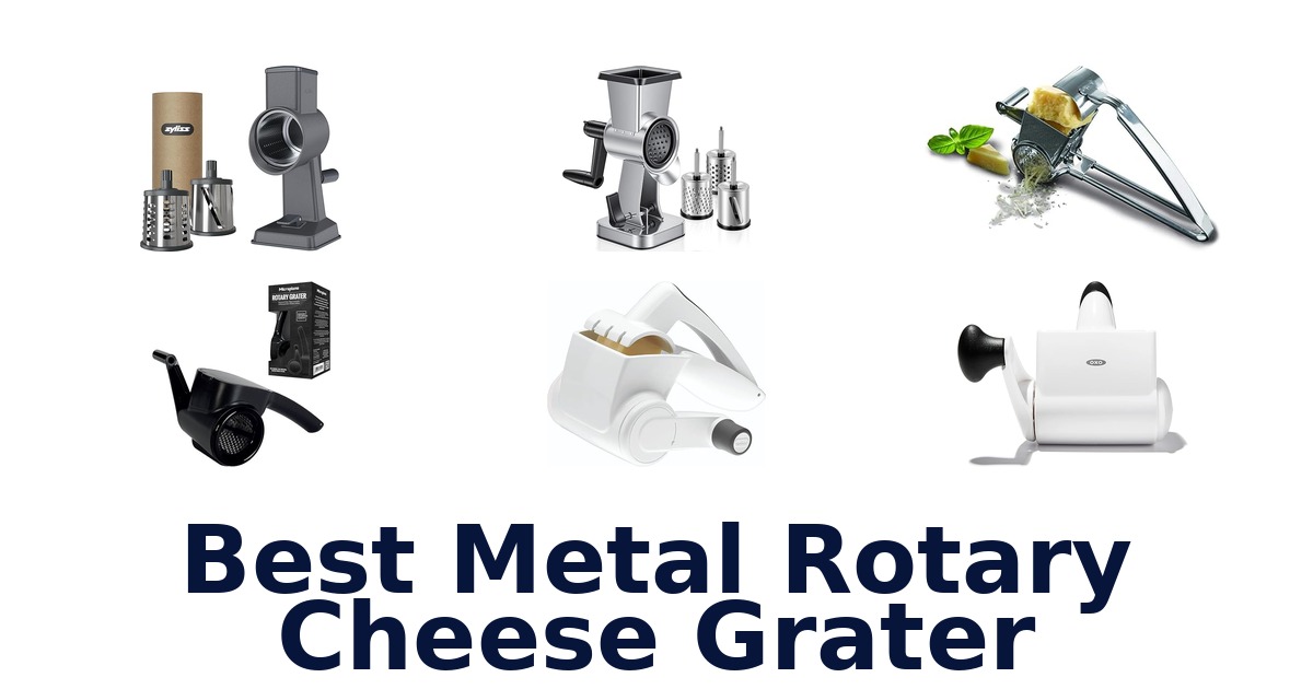 best metal rotary cheese grater