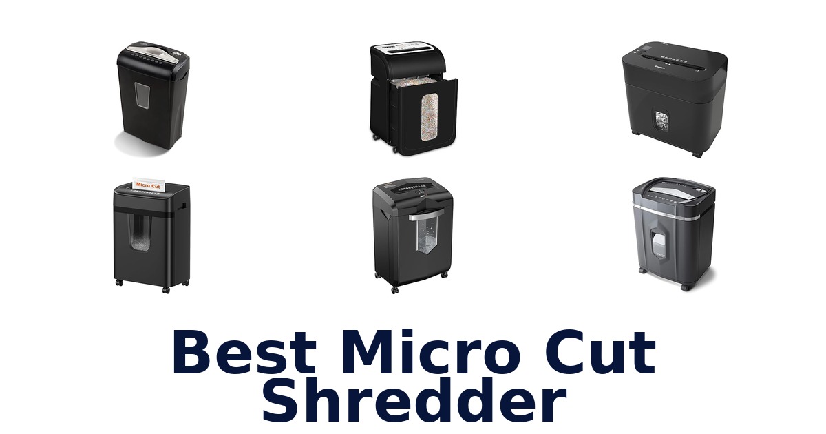 Best Micro Cut Shredder Options: Top 10 Picks