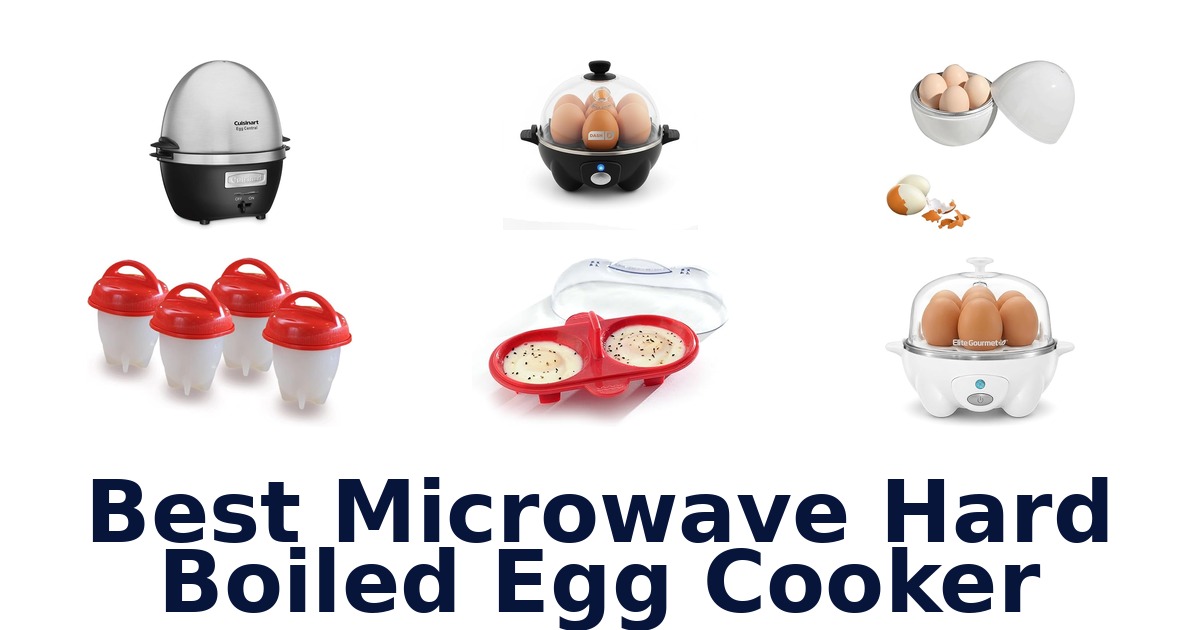 best microwave hard boiled egg cooker