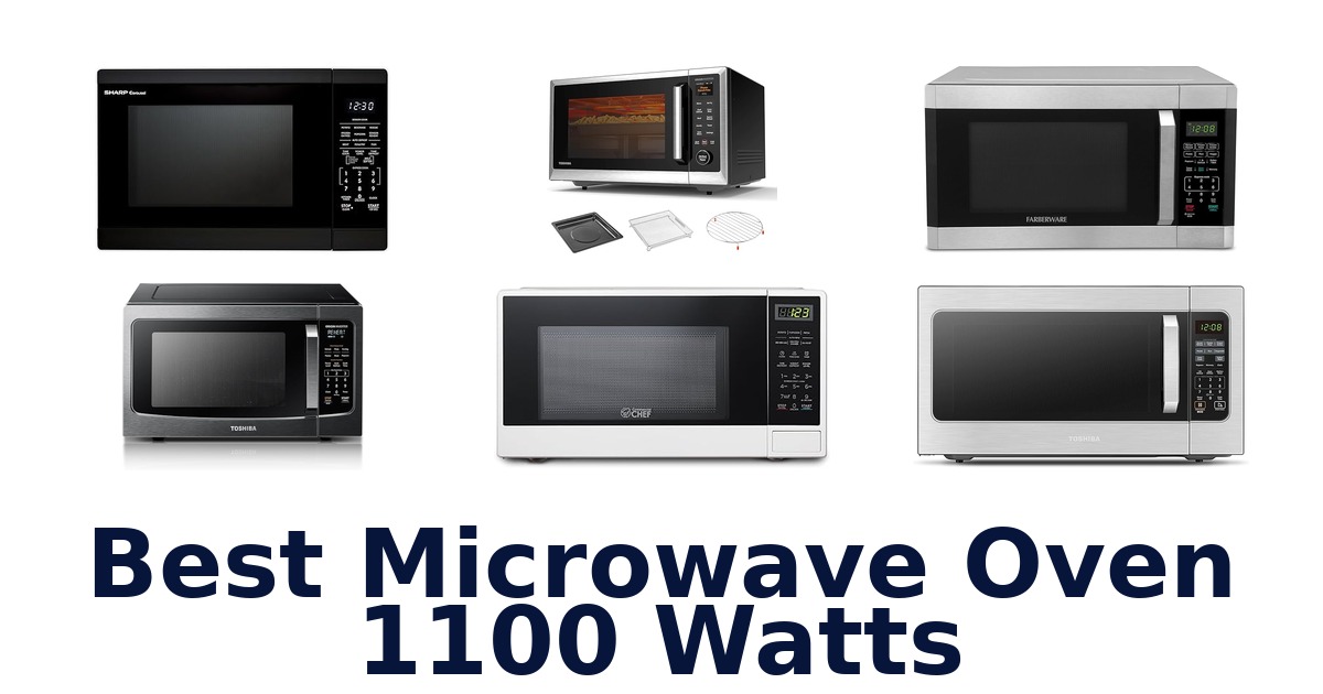 best microwave oven 1100 watts