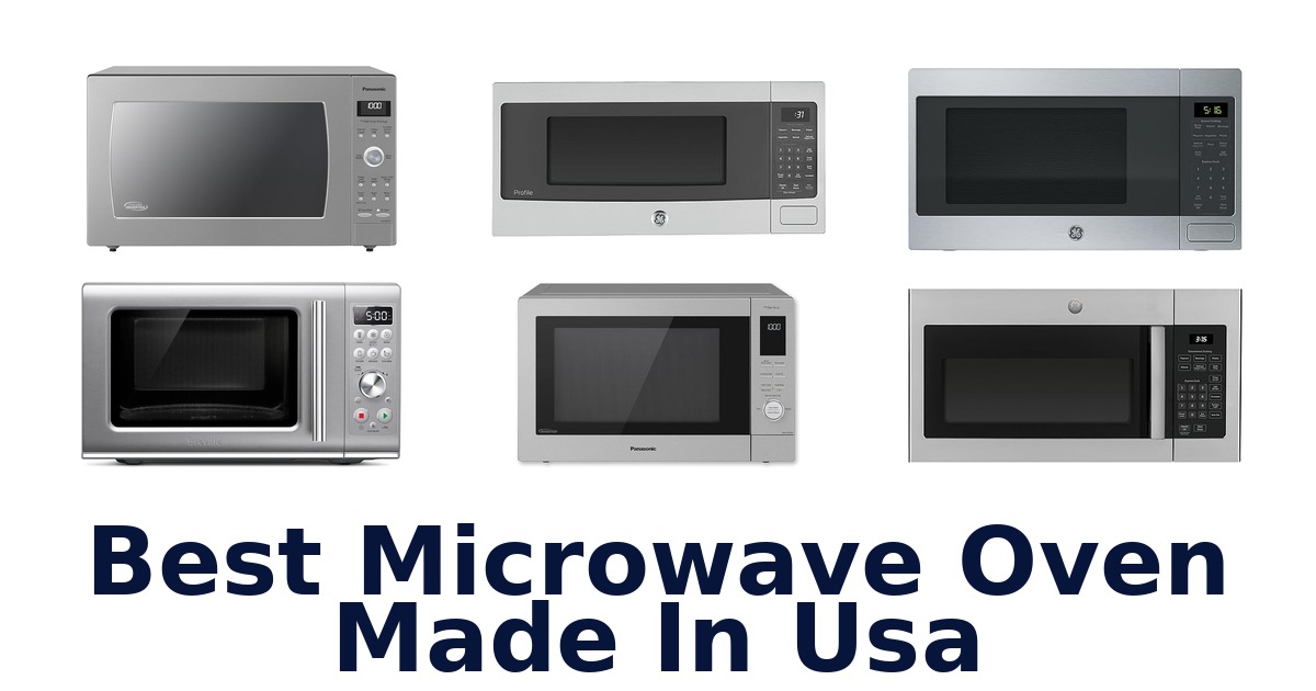best microwave oven made in usa