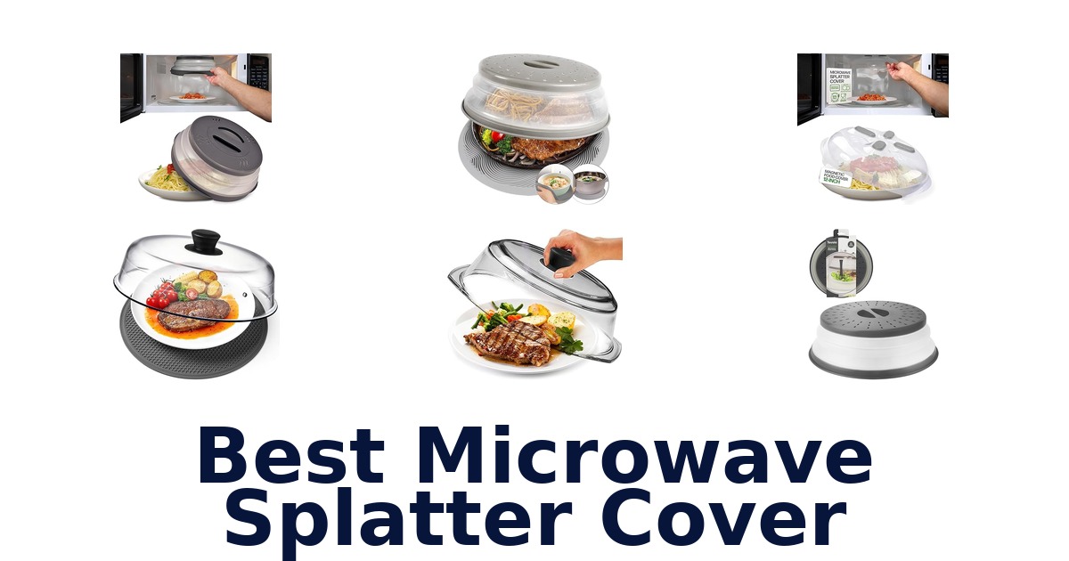 best microwave splatter cover