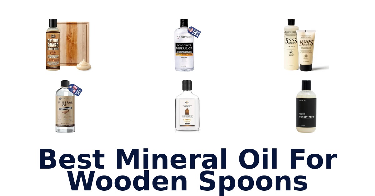 best mineral oil for wooden spoons