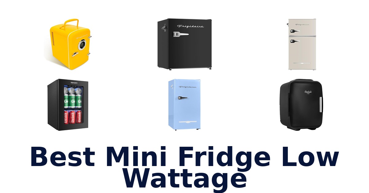 best mini fridge low wattage