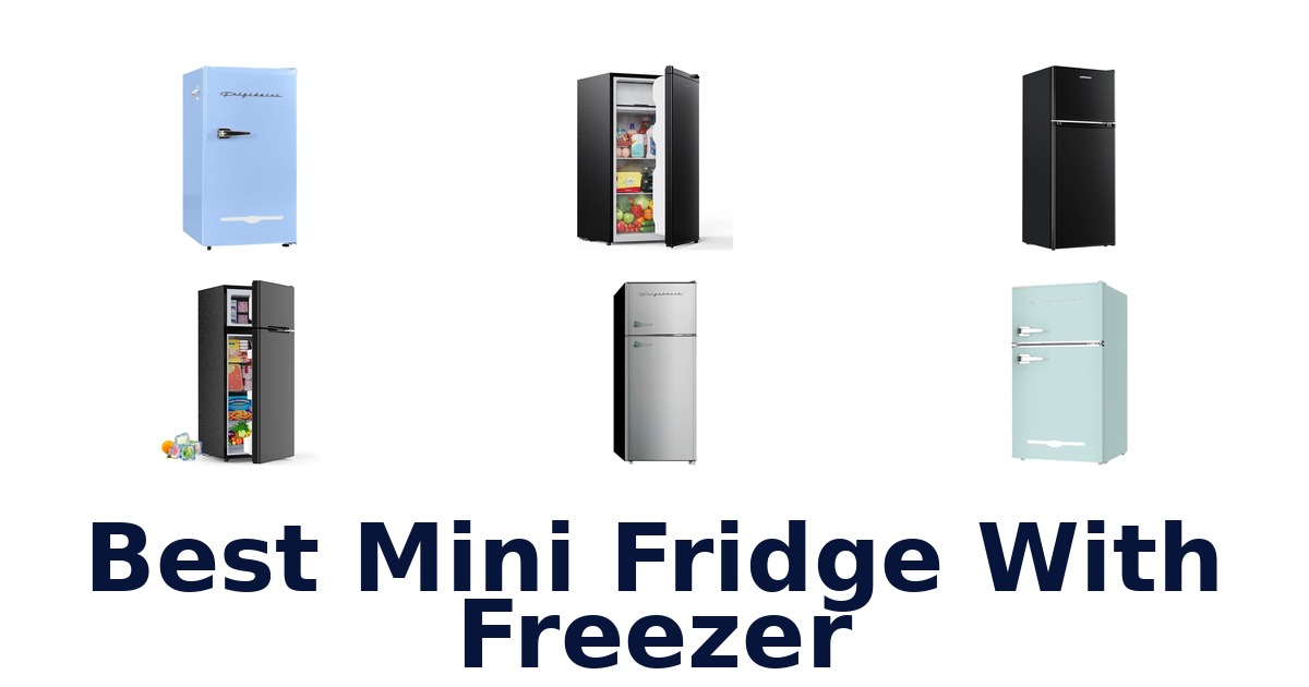 best mini fridge with freezer