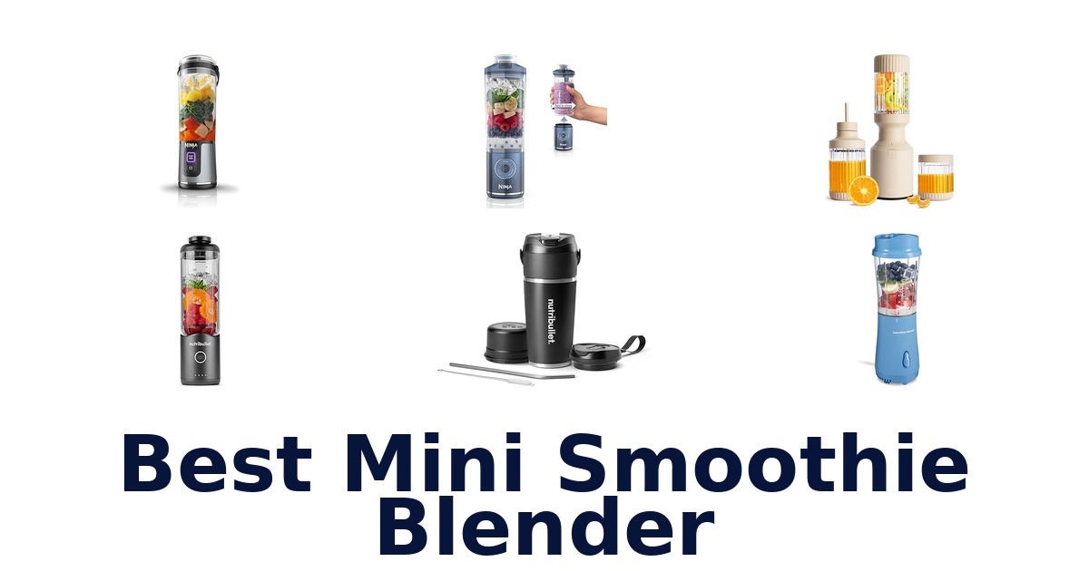 best mini smoothie blender