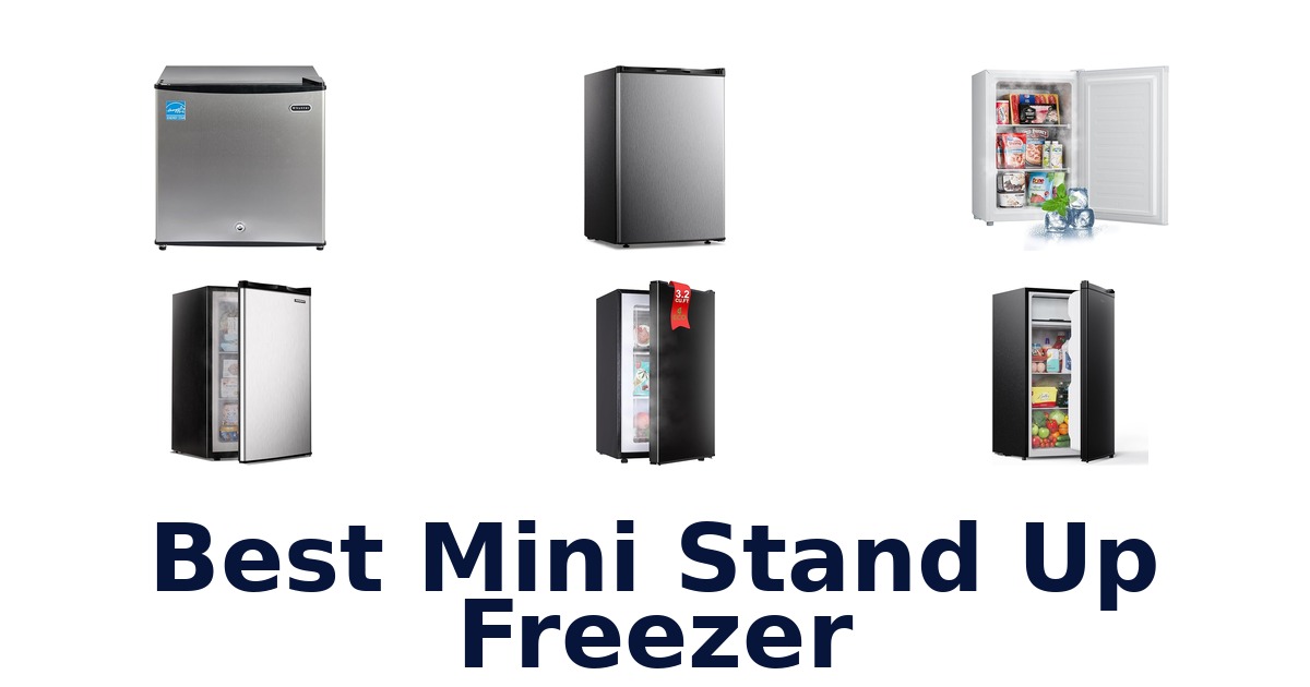 Best Mini Stand Up Freezers: Top 10 Picks!