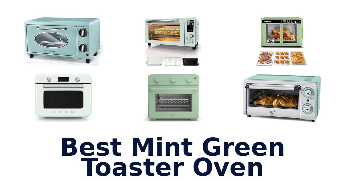best mint green toaster oven