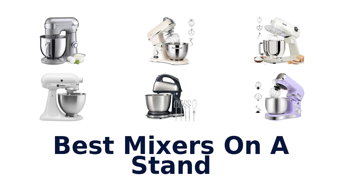 best mixers on a stand