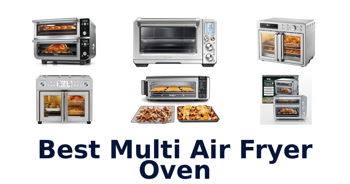 best multi air fryer oven