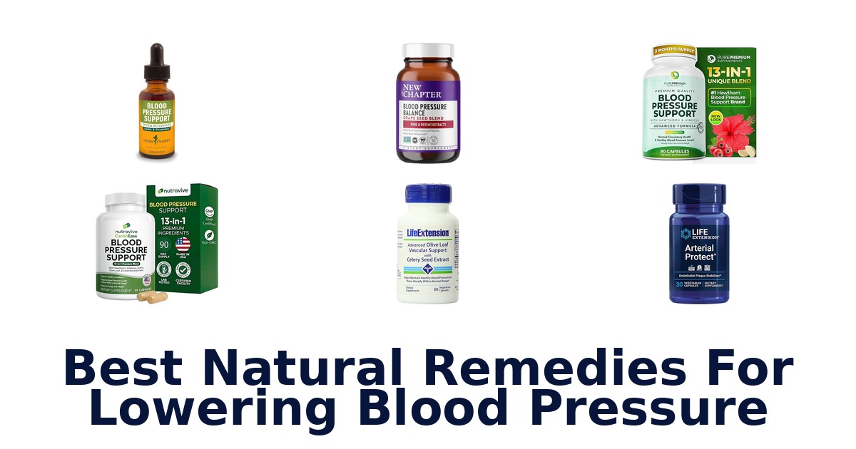 Best Natural Remedies for Lowering Blood Pressure