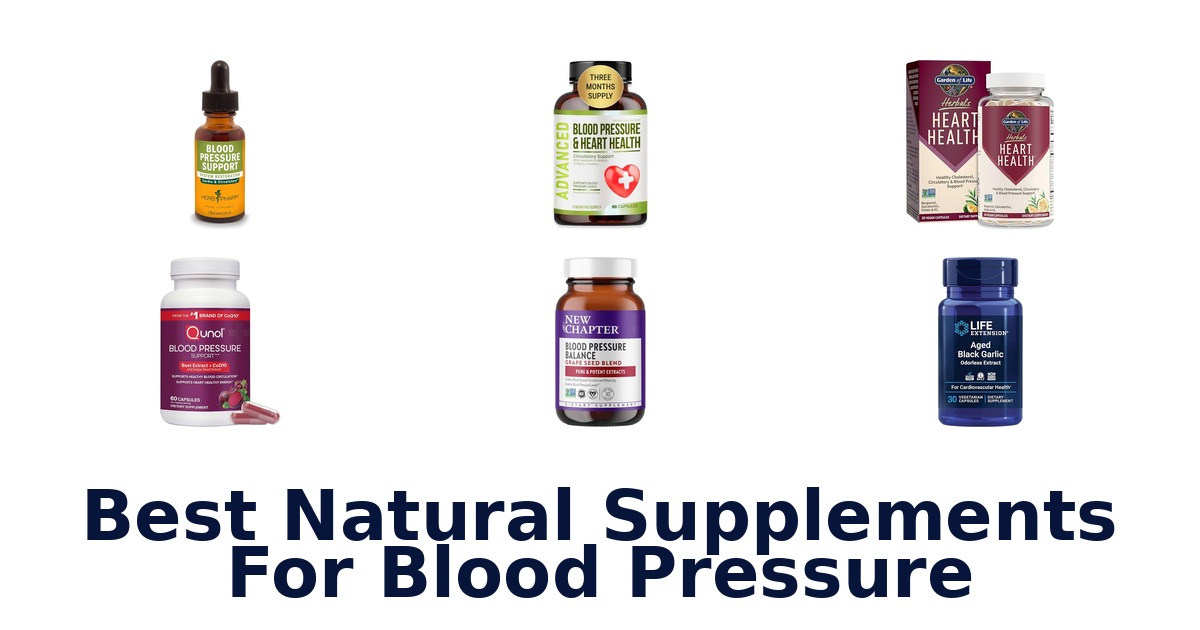 Best Natural Supplements for Blood Pressure: Top 10 Picks