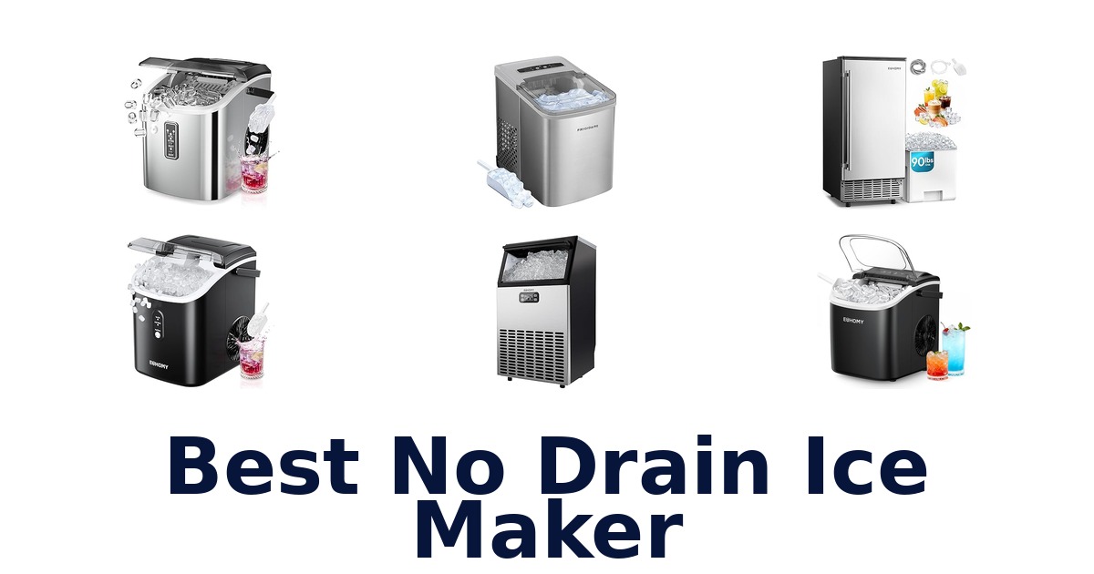 best no drain ice maker