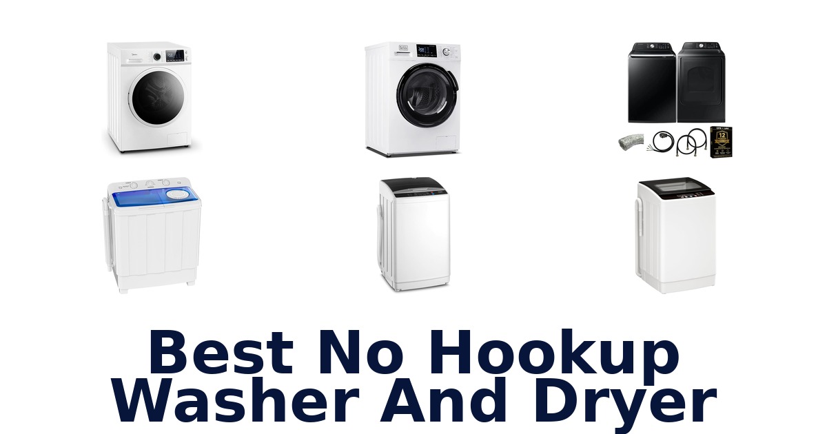 best no hookup washer and dryer
