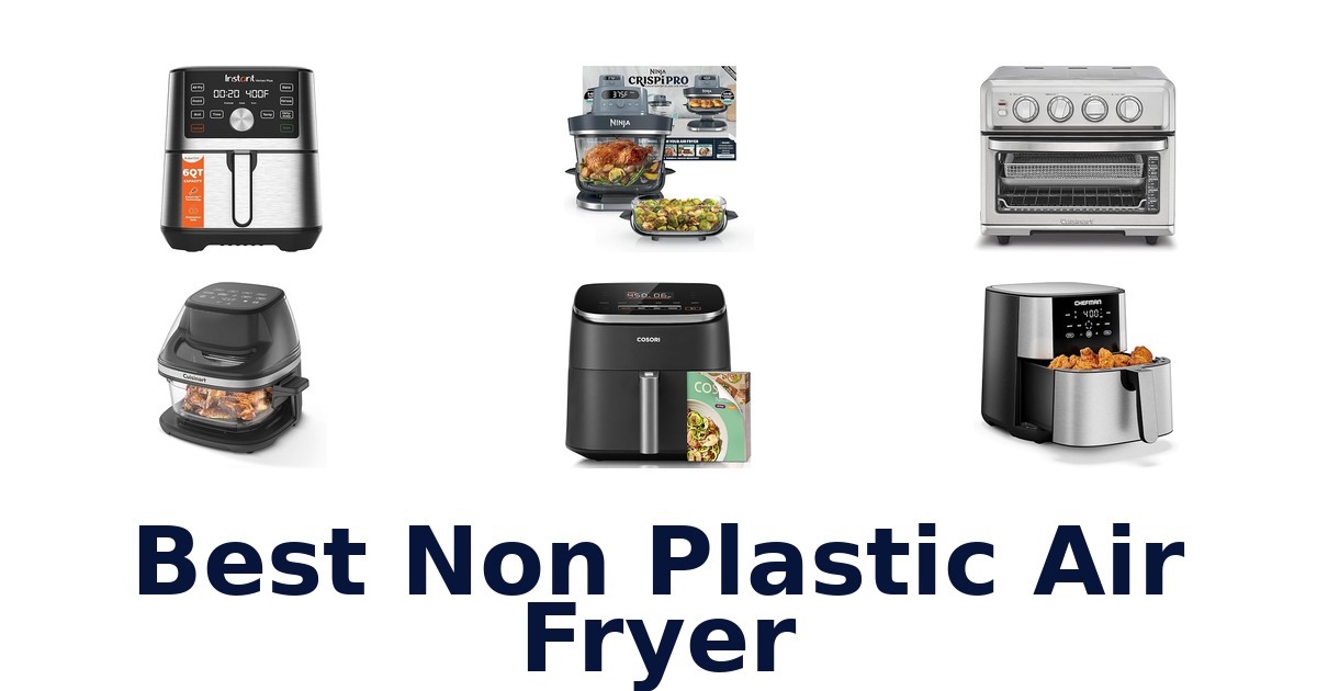 best non plastic air fryer