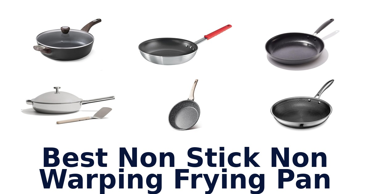 best non stick non warping frying pan