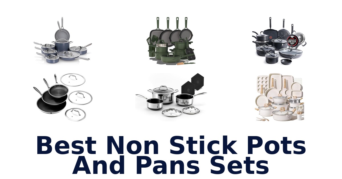 BEST Non Stick Pots & Pans Sets: Top 10 Picks