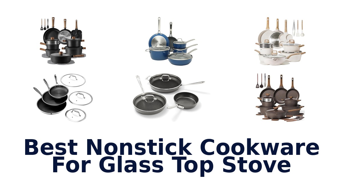 best nonstick cookware for glass top stove