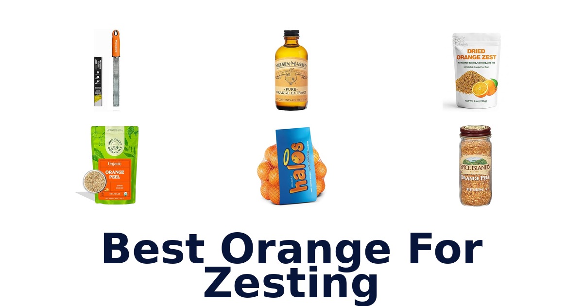 best orange for zesting