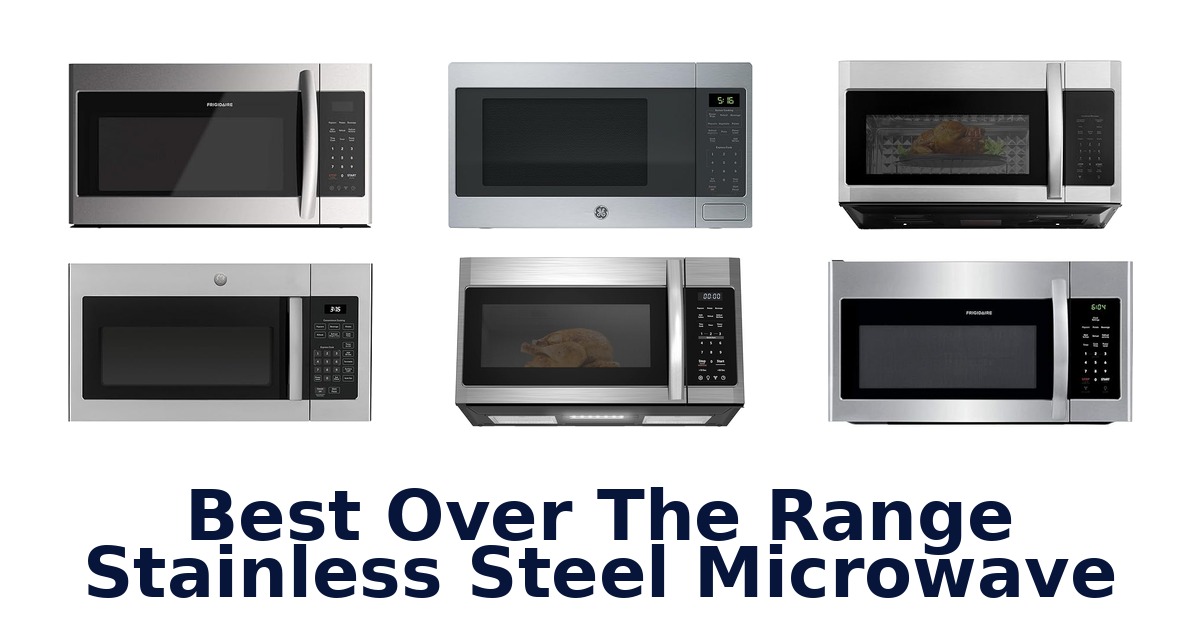 best over the range stainless steel microwave