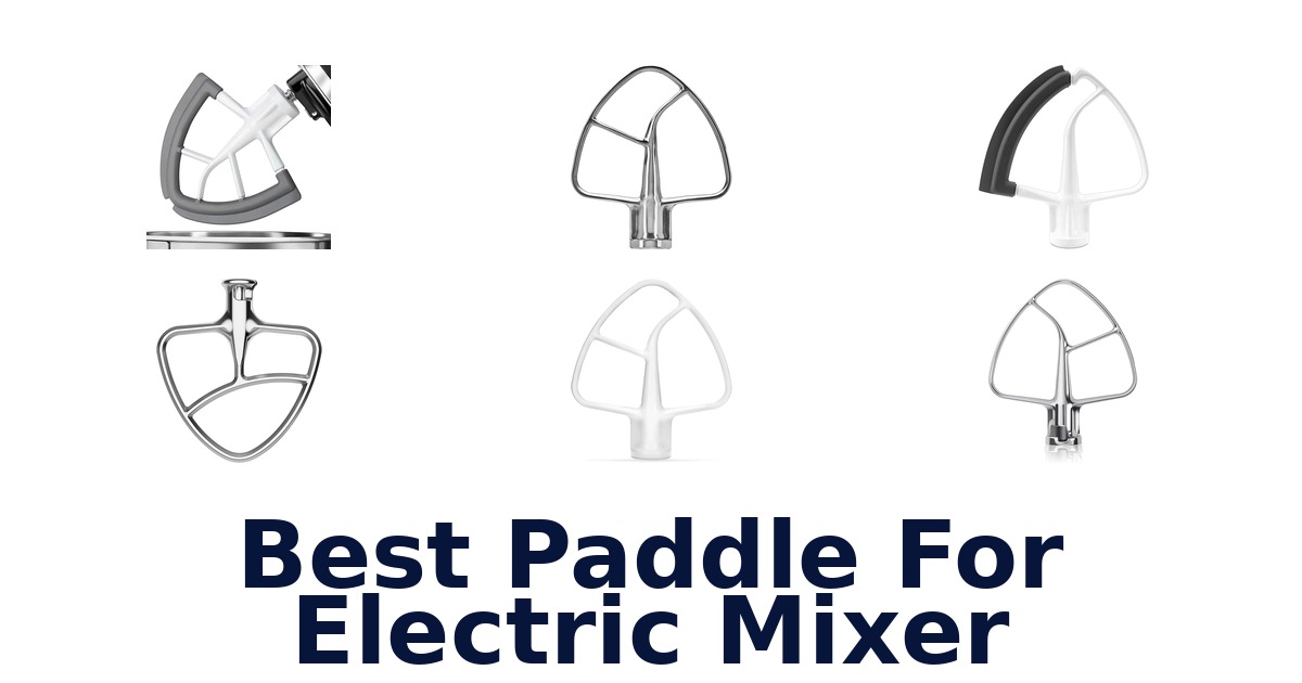 best paddle for electric mixer