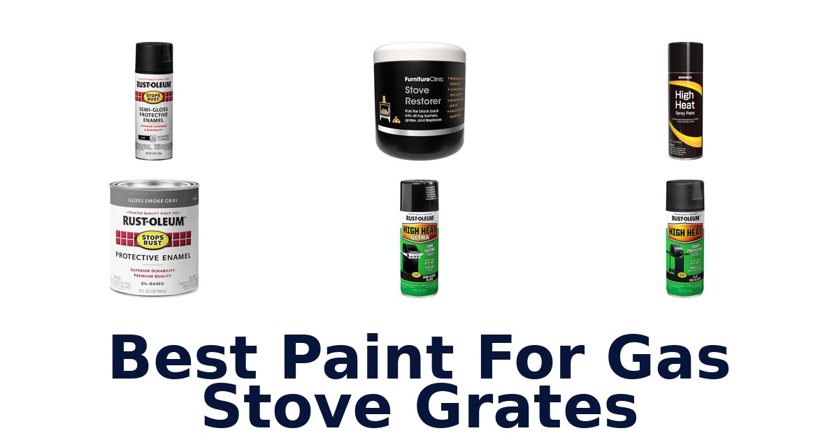 best paint for gas stove grates