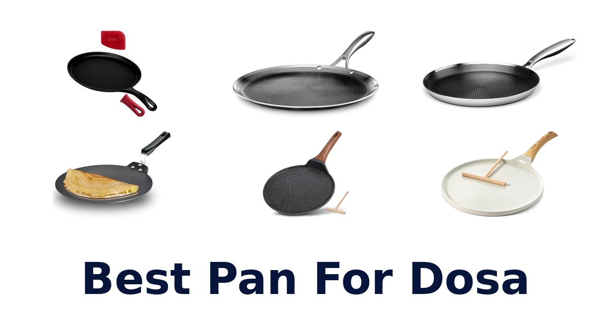 best pan for dosa