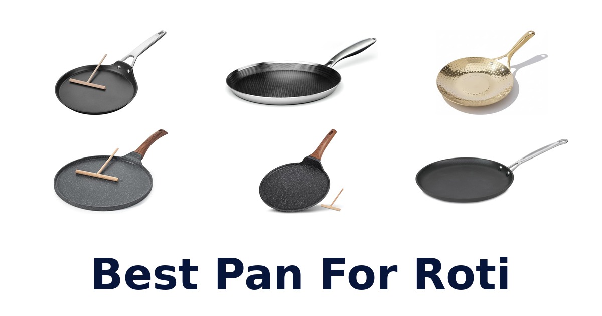best pan for roti