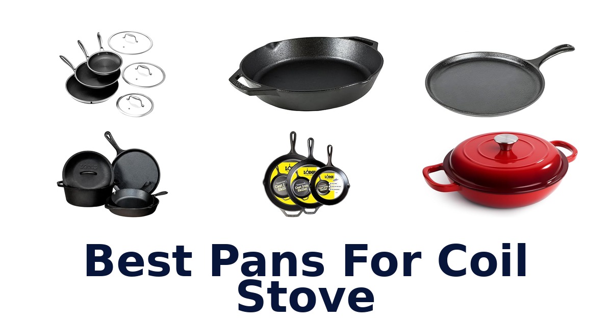 best pans for coil stove