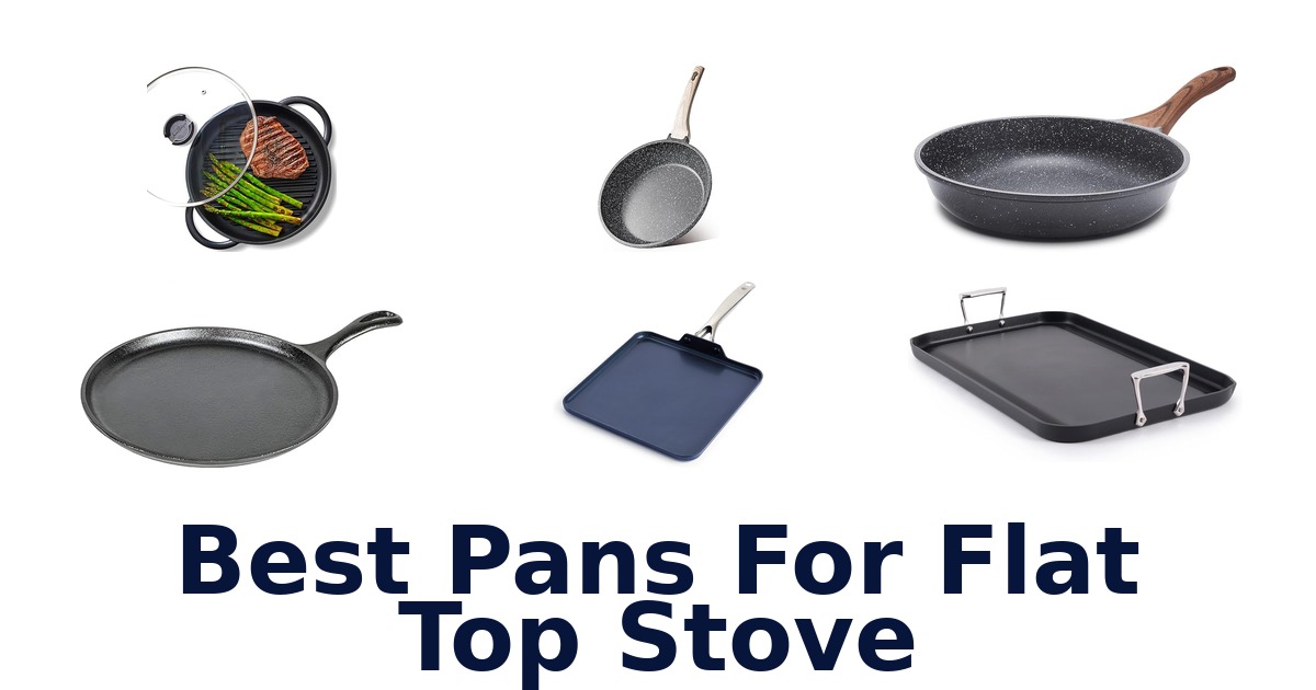 best pans for flat top stove