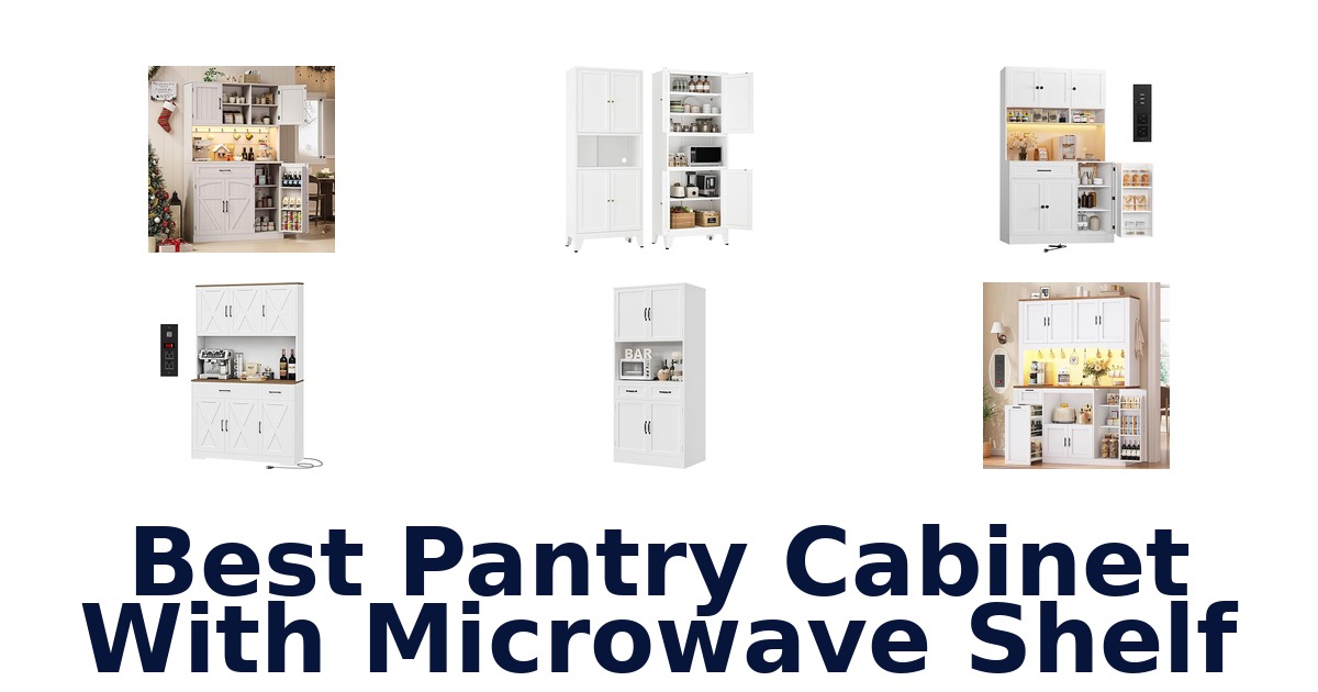BEST Pantry Cabinets with Microwave Shelf