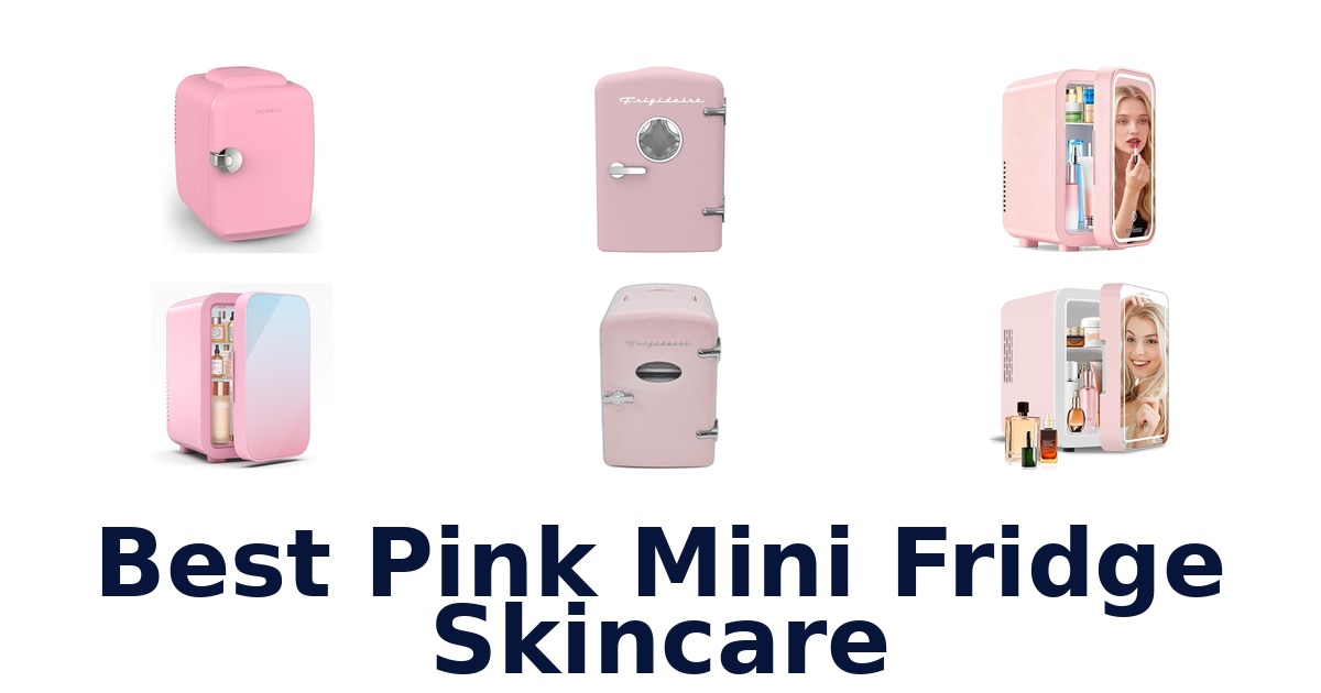 best pink mini fridge skincare