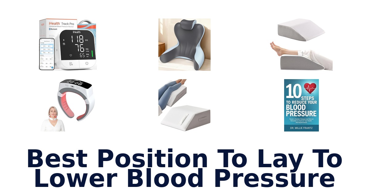best position to lay to lower blood pressure