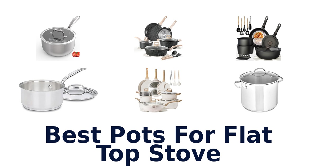 best pots for flat top stove